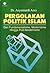 Pergolakan Politik Islam by Azyumardi Azra