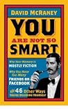 You Are Not So Sm...