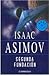 Segunda Fundación by Isaac Asimov
