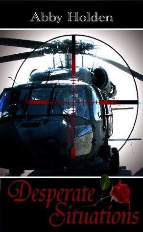 Desperate Situations (Kindle Edition)