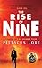 The Rise of Nine by Pittacus Lore
