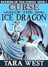 Curse of the Ice Dragon (Keepers of the Stones, #1)