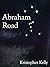 Abraham Road: A Novella