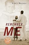 Remember Me Remember Me