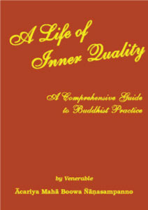 A Life of Inner Quality: A Comprehensive Guide to Buddhist Practice (Paperback)