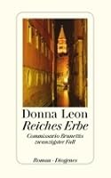 Reiches Erbe (Commissario Brunetti #20)