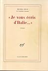 Je vous écris d'Italie... Je vous écris d'Italie...