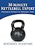 30 Minute Kettlebell Expert...