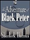The Adventure of Black Peter - a Sherlock Holmes Short Story by Arthur Conan Doyle