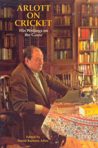 Arlott on cricket: His writings on the game