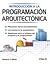 Introducción a la programación arquitectónica by Edward T. White