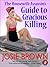 The Housewife Assassin's Guide to Gracious Killing by Josie Brown