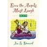 Even the Angels M...