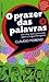 O Prazer das Palavras: Um O...