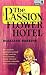 The Passion Flower Hotel