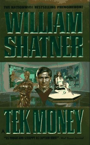 TekMoney (TekWar, #7)