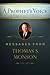 A Prophet's Voice: Messages from Thomas S. Monson