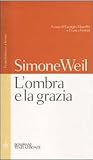 L'ombra e la grazia