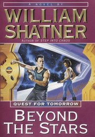 Beyond the Stars (Quest for Tomorrow, #4)