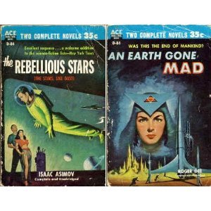 The Rebellious Stars (The Stars, Like Dust) / An Earth Gone Mad