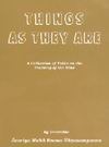 Things As They Are: A Collection of Talks on the Training of the Mind (Paperback)