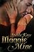 Maggie Mine by Starla Kaye