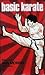 Basic karate, (Pocket sports books)