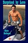 Surprised by Love by Kate Hofman