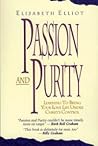 Passion and Purity by Elisabeth Elliot
