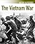 The Vietnam War by Robert Hamilton