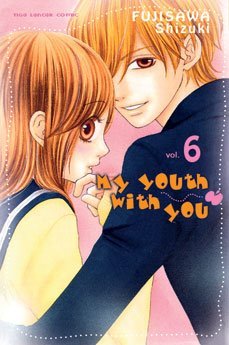 My Youth With You #6 (Paperback)