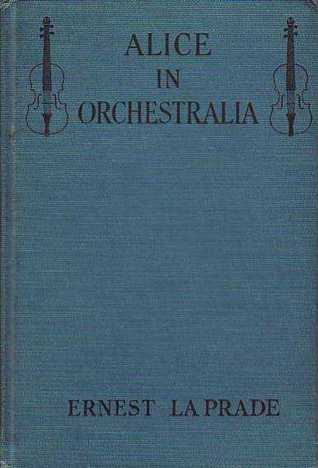 Alice in Orchestralia (Hardcover)