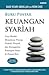 Buku Pintar Keuangan Syariah: Cara Mudah Memahami Prinsip, Praktik, Prospek, dan Keunggulan Keuangan Islam di Zaman Kita