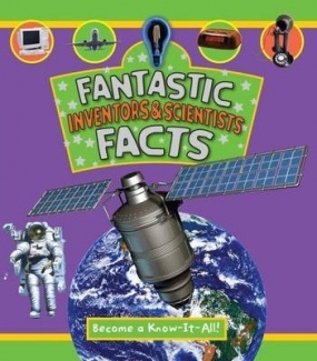 Inventors and Scientists (Fantastic Facts)