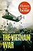 The Vietnam War: History in...