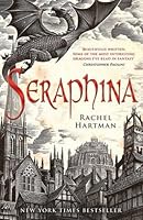 Seraphina (Seraphina, #1)