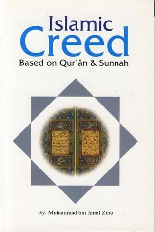 Islamic Creed based on Qur'an & Sunnah