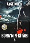 Bora'nın Kitabı by Ayşe Kulin