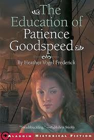 The Education Of Patience Goodspeed By Heather Vogel Frederick