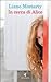 In cerca di Alice by Liane Moriarty In cerca di Alice by Liane Moriarty
