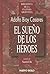 El sueño de los héroes by Adolfo Bioy Casares