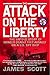The Attack on the Liberty: The Untold Story of Israel's Deadly 1967 Assault on a U.S. Spy Ship