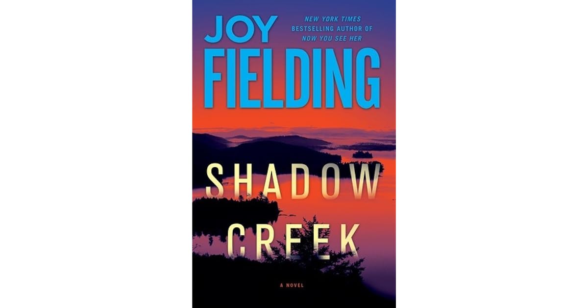 Shadow Creek by Joy Fielding