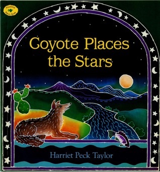Coyote Places the Stars (Paperback)