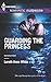 Guarding the Princess (Saha...