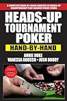 Heads-Up Tournament Poker: Hand-by-Hand