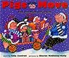 Pigs on the Move : Fun with Math and Travel Pigs on the Move : Fun with Math and Travel