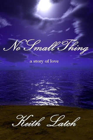 No Small Thing (Kindle Edition)