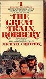 The Great Train Robbery by Michael Crichton