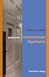 Geschichte der Psychiatrie